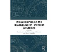 Innovation Policies And Practices Within Innovation Ecosystems