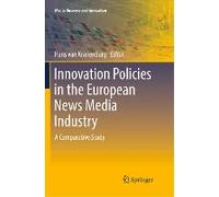 Innovation Policies In The European News Media Industry