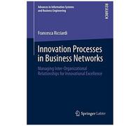 Innovation Processes In Business Networks