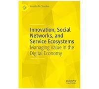 Innovation, Social Networks, And Service Ecosystems