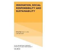 Innovation, Social Responsibility And Sustainability