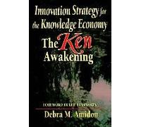 Innovation Strategy For The Knowledge Economy