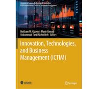 Innovation, Technologies, and Business Management (ICTIM)