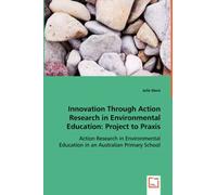 Innovation Through Action Research In Environmental Education