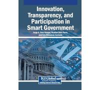 Innovation, Transparency, and Participation in Smart Government