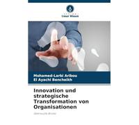Innovation und strategische Transformation von Organisationen