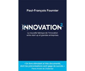Innovation2 - Paul-François Fournier - Anne Carriere Eds - broché - Etude