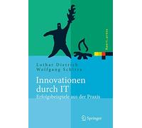 Innovation Through IT – Success Stories from the Field – Springer Verlag