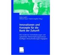 Innovationen und Konzepte für die Bank der Zukunft