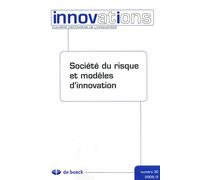 INNOVATIONS 2009/2 N.30 SOCIETE DU RISQUE ET MODELES D'INNOVATION