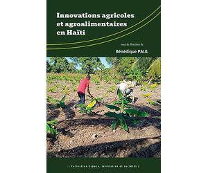 Innovations agricoles et agroalimentaires en Haïti