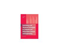 Innovations And Advanced Techniques In Computer And Information Sciences And Engineering