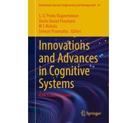 Innovations and Advances in Cognitive Systems: ICIACS 2026, Volume 2