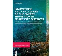 Innovations And Challenges Of The Energy Transition In Smart City Districts