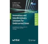 Innovations And Interdisciplinary Solutions For Underserved Areas