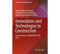 Innovations And Technologies In Construction