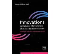 INNOVATIONS COMPTABLES INTERNATIONALES ET ANALYSE ETATS FI