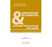 Innovations en formation & ingénierie pédagogique en santé