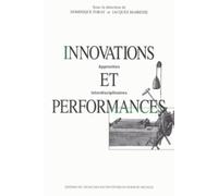 Innovations et performances - Approches interdisciplinaires - Dominique Foray - Ecole Des Hautes Etudes En Sciences Sociales - broché - Livre
