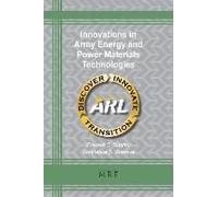 Innovations In Army Energy And Power Materials Technologies