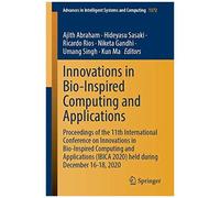 Innovations In Bio-Inspired Computing And Applications