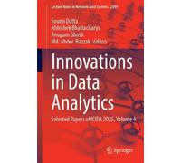 Innovations in Data Analytics: Selected Papers of ICIDA 2025, Volume 4