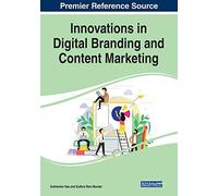 Innovations In Digital Branding And Content Marketing