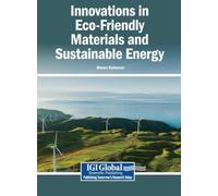 Innovations in Eco-Friendly Materials and Sustainable Energy
