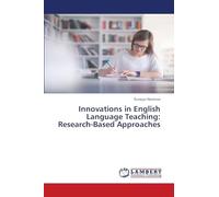 Innovations in English Language Teaching: Research-Based Approaches