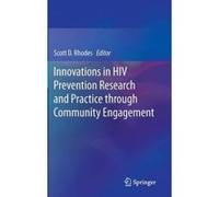 Innovations in HIV Prevention Research and Practice Through Community Engagement - [Version Originale] Scott D Rhodes (Auteur)