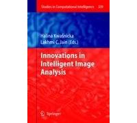 Innovations In Intelligent Image Analysis