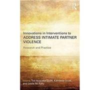 Innovations In Interventions To Address Tod Augusta - Scott, Katreena Scott, Leslie M Tutty (Auteur)