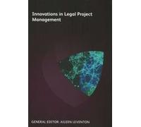 Innovations In Legal Project Management