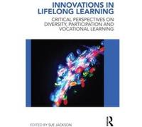 Innovations in Lifelong Learning by Sue Jackson Paperback Book