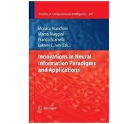 Innovations In Neural Information Paradigms And Applications