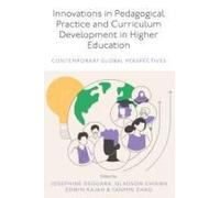 Innovations In Pedagogical Practice And Curriculum Development In Higher Education