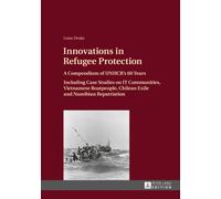 Innovations In Refugee Protection
