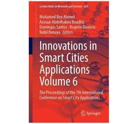 Innovations In Smart Cities Applications Volume 6
