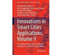 Innovations in Smart Cities Applications. Volume 9: Proceedings of the 10th International Conference on Smart City Applications