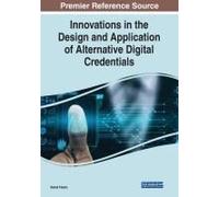 Innovations In The Design And Application Of Alternative Digital Credentials