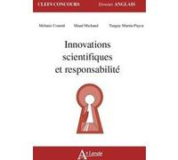 Innovations scientifiques et responsabilité COURNIL/MICHAUD/MARTIN-PAYEN (Auteur)