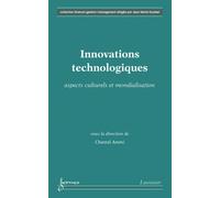 Innovations technologiques aspects culturels et mondialisati - Ammi - Hermes Science Publications - broché - Livre