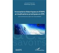 Matthieu Quidu – Innovations théoriques en STAPS et implications pratiques en EPS – Broché