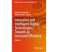 Innovative and Intelligent Digital Technologies; Towards an Increased Efficiency: Volume 1