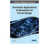 Innovative Applications Of Nanowires For Circuit Design