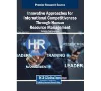 Innovative Approaches For International Competitiveness Through Human Resource Management