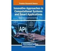 Innovative Approaches In Computational Systems And Smart Applications