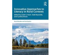 Innovative Approaches to Literacy in Rural Contexts