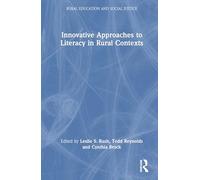 Innovative Approaches to Literacy in Rural Contexts
