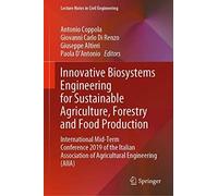 Innovative Biosystems Engineering For Sustainable Agriculture, Forestry And Food Production